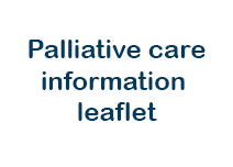 Palliative care information leaflet 
