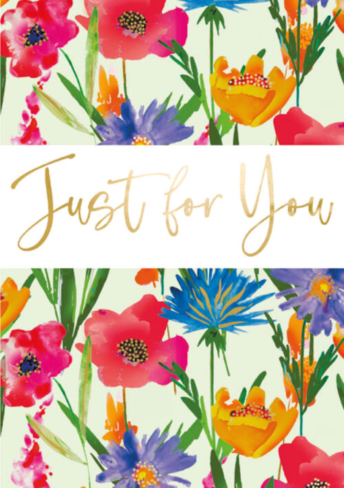 Just for you