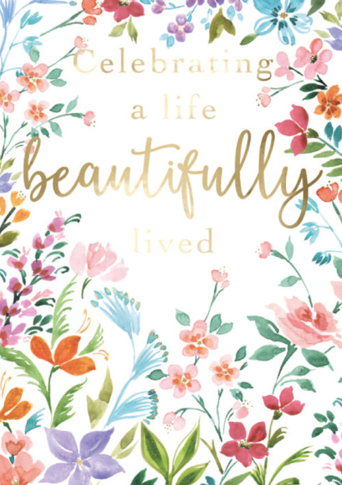 Celebrating a life beautifully lived